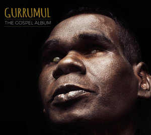 gurrumulgospel